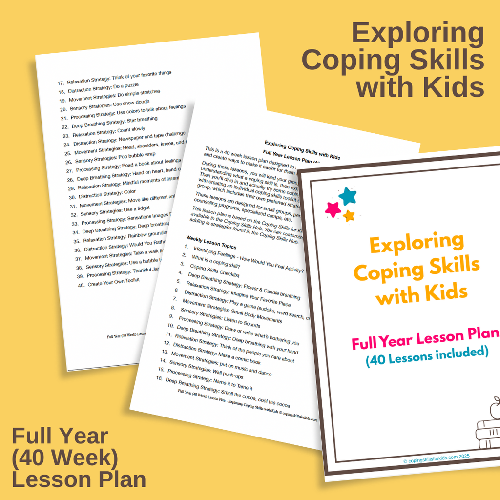 Exploring Coping Skills with Kids Full Year (40 Week) Lesson Plan