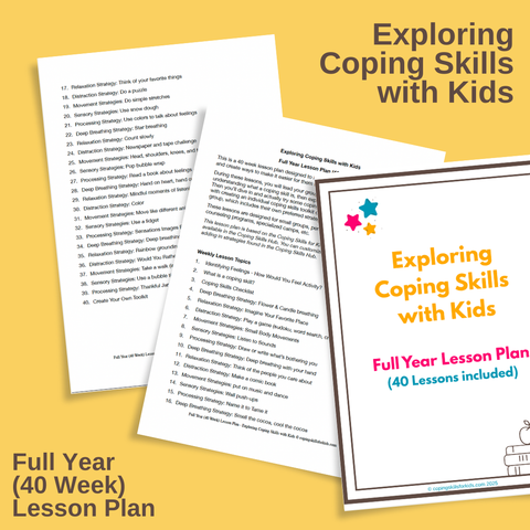 Exploring Coping Skills with Kids Full Year (40 Week) Lesson Plan