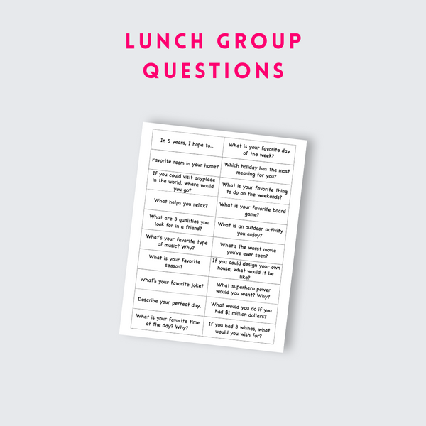 Lunch Group Questions