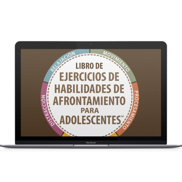 Spanish Coping Skills for Teens Workbook - Digital Version