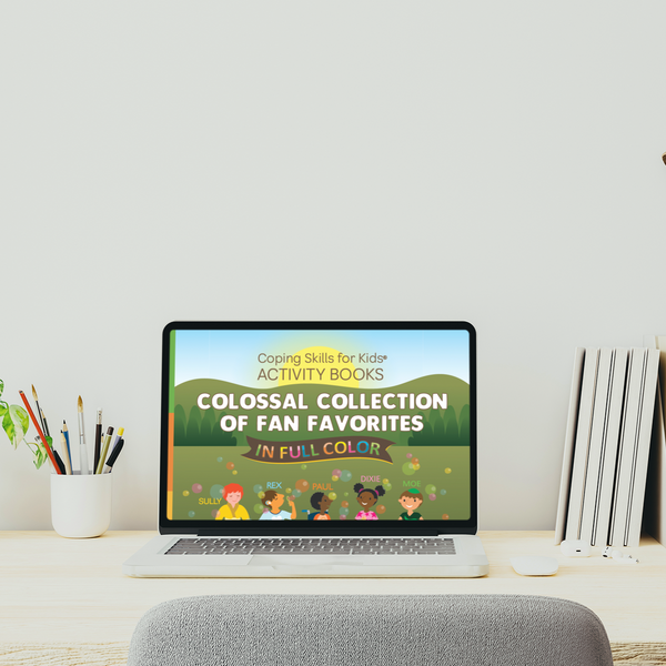 Digital Coping Skills for Kids Activity Books: Colossal Collection of Fan Favorites