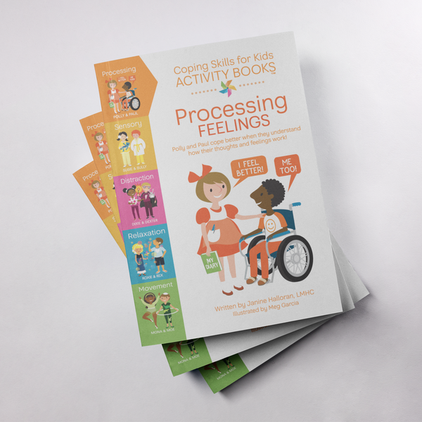 Coping Skills for Kids Activity Books: Processing Feelings