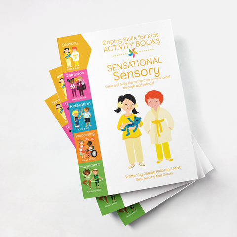 Coping Skills for Kids Activity Books: Sensational Sensory